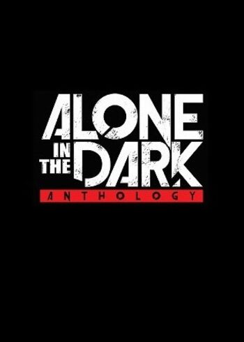 Alone in the Dark - Anthology