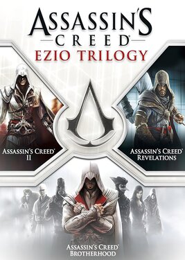 Assassin's Creed - Ezio Trilogy