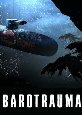Barotrauma (Общий, офлайн)