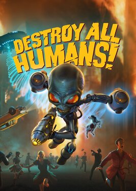 Destroy All Humans (Общий, офлайн)