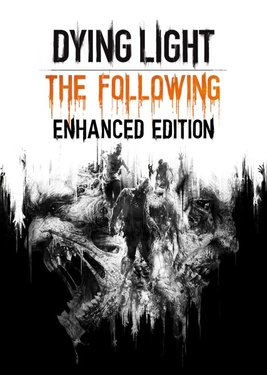 Dying Light - Enhanced Edition (Общий, офлайн)