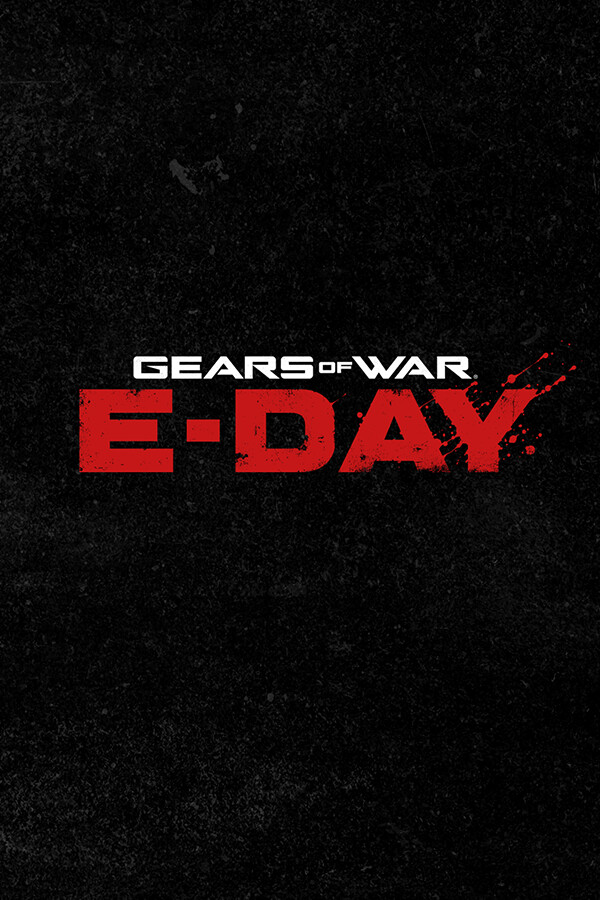 Gears of War: E-Day (Общий, офлайн)
