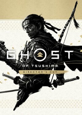 Ghost of Tsushima - Director's Cut (Общий, офлайн)