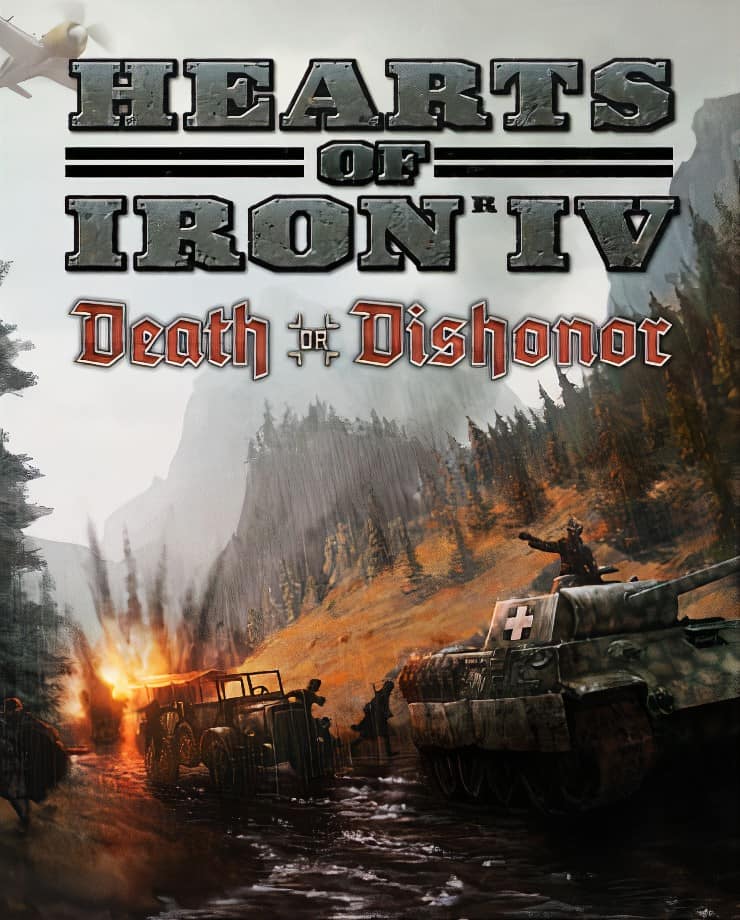Hearts of Iron IV: Death or Dishonor