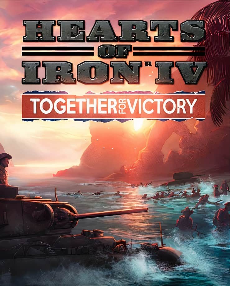 Hearts of Iron IV: Together for Victory