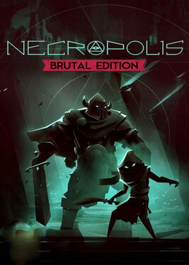 Necropolis - Brutal Edition