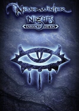 Neverwinter Nights - Enhanced Edition