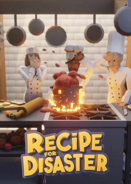Recipe for Disaster (EGS) (Общий, офлайн)
