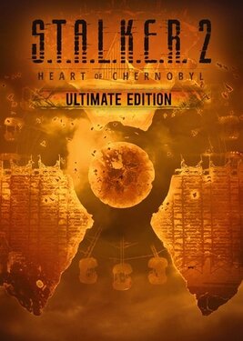 S.T.A.L.K.E.R. 2: Heart of Chornobyl - Ultimate Edition (Общий, офлайн)