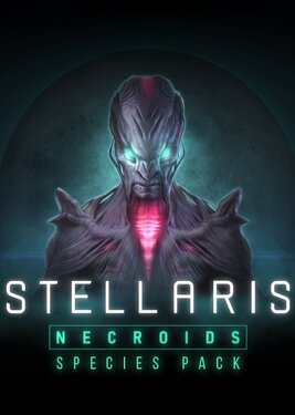 Stellaris: Necroids Species Pack