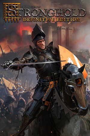 Stronghold: Definitive Edition (Общий, офлайн)