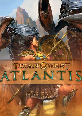 Titan Quest: Atlantis